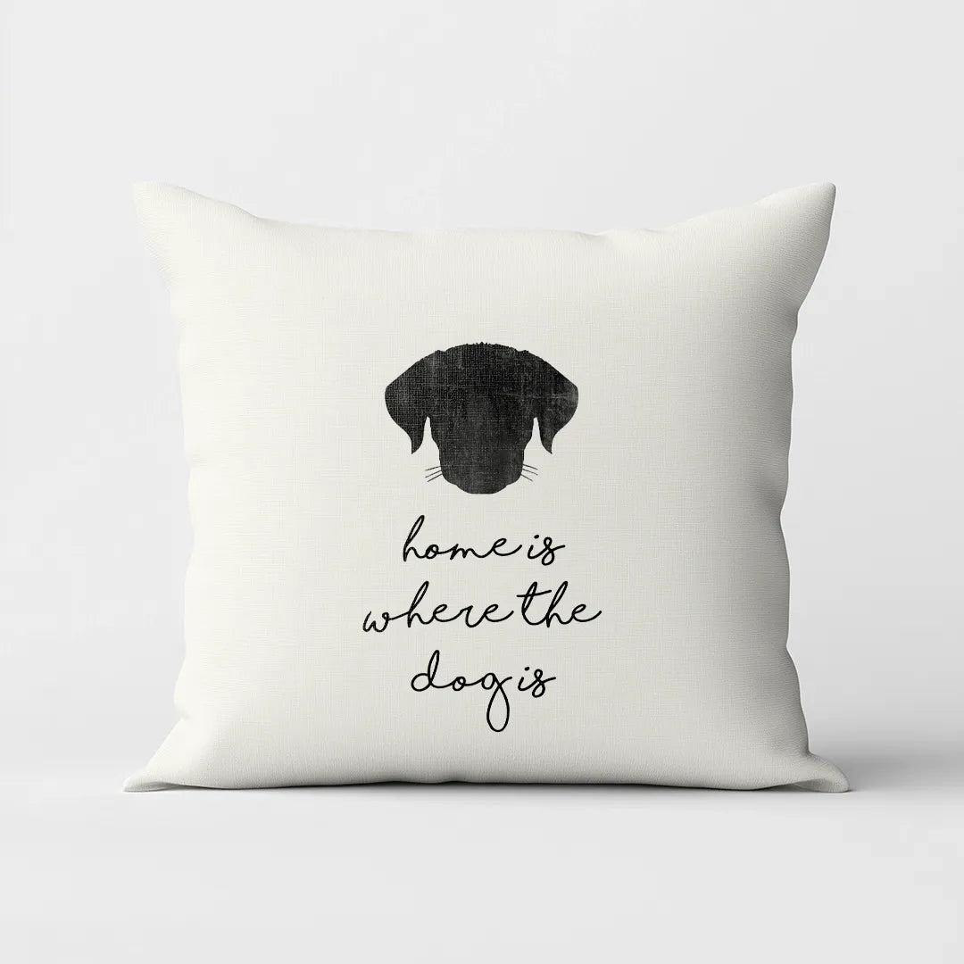 Home Is Where The Dog Is - White Cushion Cover with Black Dog  silhouette Print