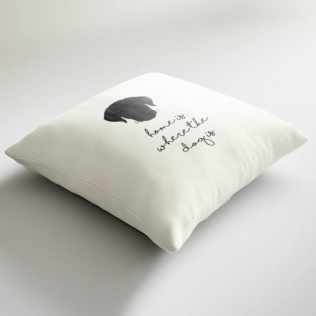 Home Is Where The Dog Is - White Cushion Cover with Black Dog  silhouette Print