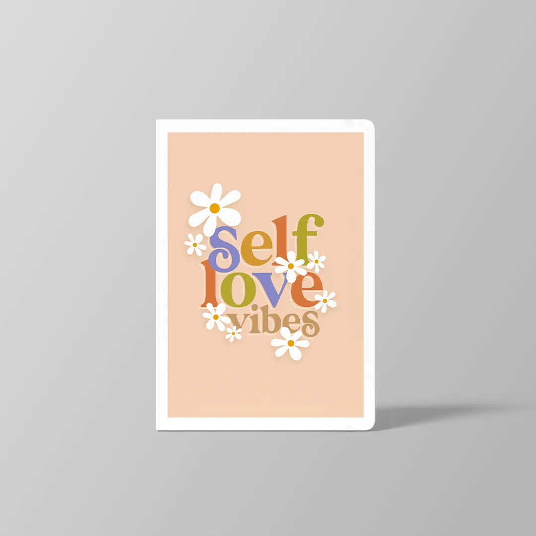 Self Love Vibes – girl power 1 notebook