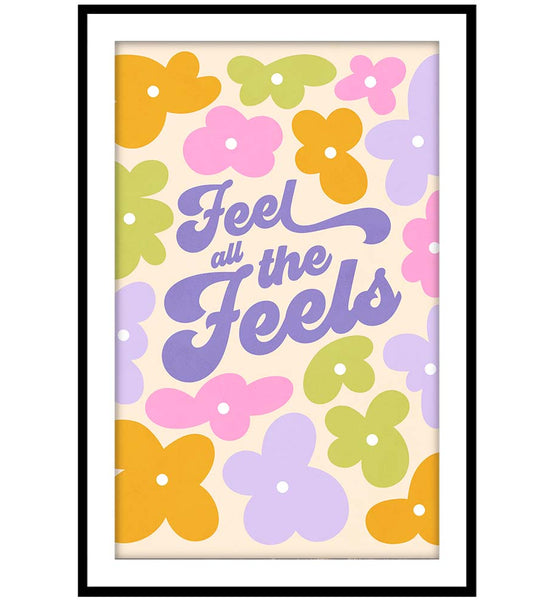 Feel all the Feels - Retro Floral